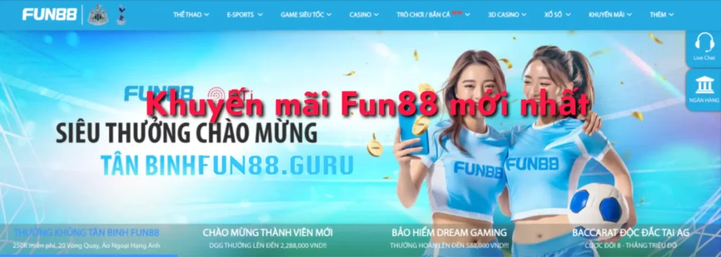 Khuyến mãi fun88 mới nhất