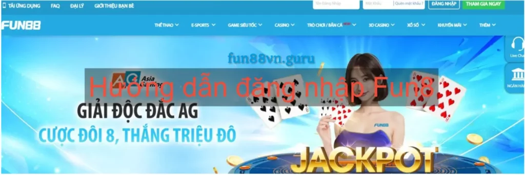 Hướng dẫn đăng nhập Fun88